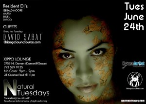 Tuesday, June 24th – Chicago - David Sabat @ Xippo - 3759 N. Damen - Chicago, IL - 8pm - 2am - Sabat Set: 12-1am - NO COVER